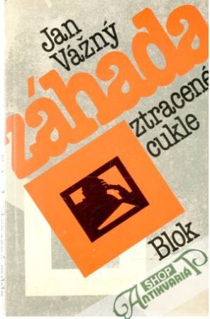 Záhada ztracené cukle - Vážný Jan