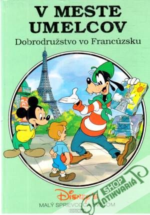 V meste umelcov - Dobrodružstvo vo Francúzsku - Šťastná Alena