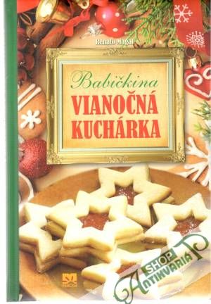 Babičkina vianočná kuchárka - Magát Renato