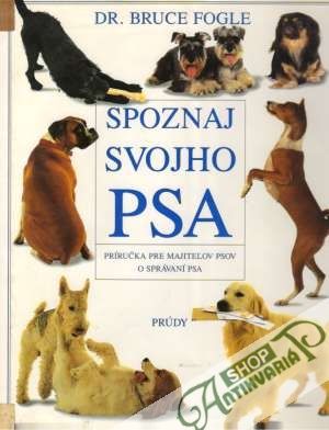 Spoznaj svojho psa - Fogle Bruce