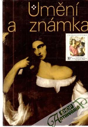 Umění a známka - Kolektív autorov