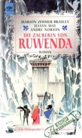 Die zauberin von Ruwenda - Bradley, May, Norton