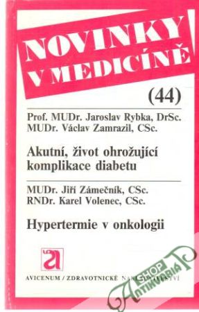 Novinky v medicíně 44 - Rybka, Zamrazil