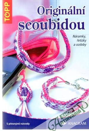Originální scoubidou - Kolektív autorov