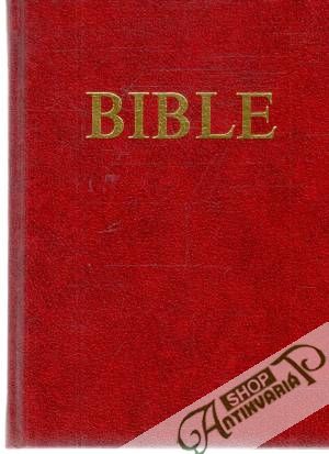 Bible - Kolektív autorov