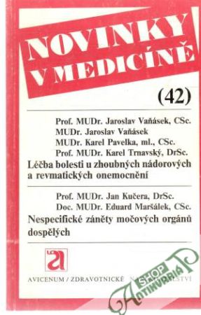 Novinky v medicíně 42 - Kolektív autorov