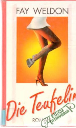 Die Teufelin - Weldon Fay