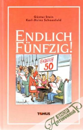 Endlich funfzig! - Stein G., Schoenfeld K-H.