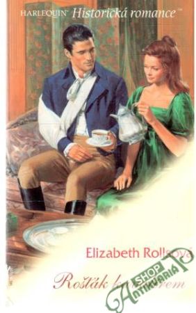 Rošťák kavalírem - Rollsová Elizabeth