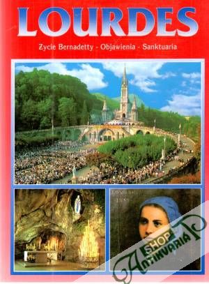 Lourdes - Ausina Gérard, Prodomi Luigi
