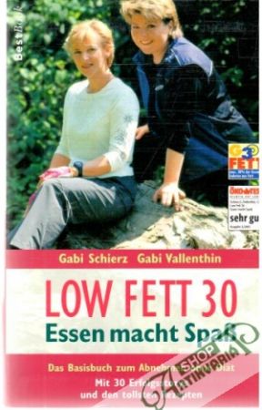 Low fett 30 - Essen macht spass - Schierz Gabi, Vallenthin Gabi