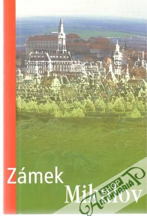 Zámek Mikulov - Brichtová Dobromila