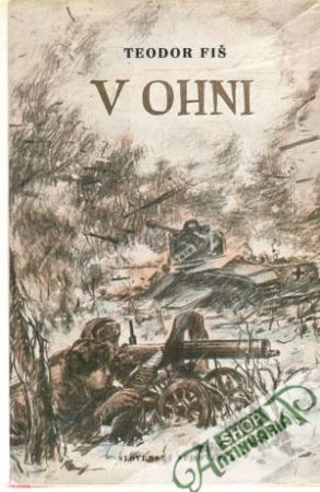 V ohni - Fiš Teodor