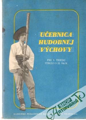 Učebnica hudobnej výchovy - Kantor Štefan a kolektív