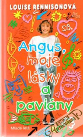 Angus, moje lásky a paviány - Rennisonová Louise