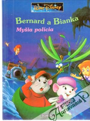 Bernard a Bianka - myšia polícia - Disney Walt
