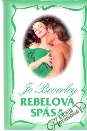 Rebelova spása - Beverley Jo