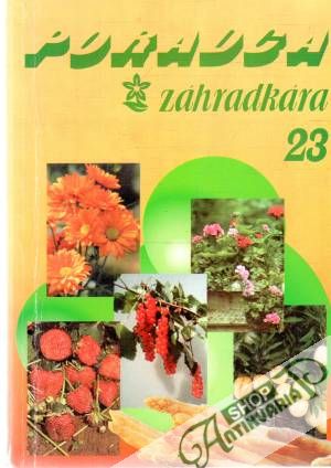 Poradca záhradkára 23. - Kettmannová Katarína