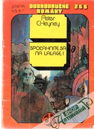 Spoľahnite sa na Lalage! - Cheyney Peter