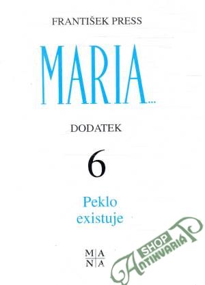 Peklo existuje - Press František