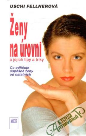 Ženy na úrovni - Fellnerová Uschi
