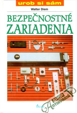 Bezpečnostné zariadenia - Diem Walter