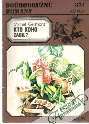 Kto koho zabil? - Germont Michel