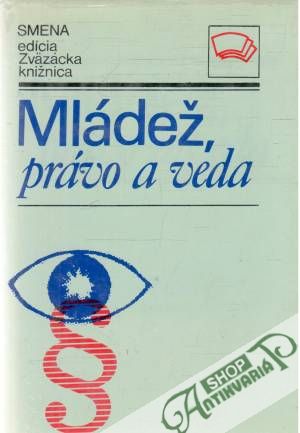 Mládež, právo a veda - Hungr Pavel, Prusák Jozef