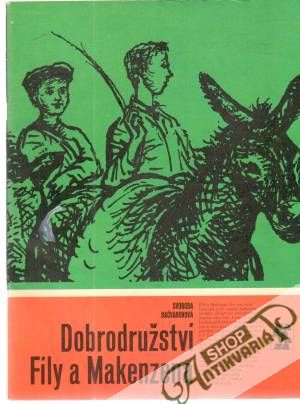 Dobrodružství Fíly a Makenzena - Bačvarovová Svoboda