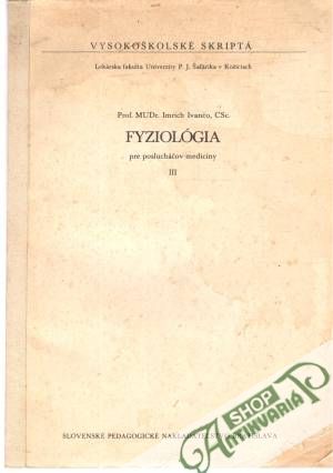 Fyziológia pre poslucháčov medicíny III. - Ivančo Imrich