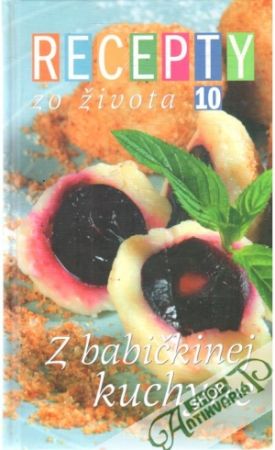 Recepty zo života 10. - Stárková Jana