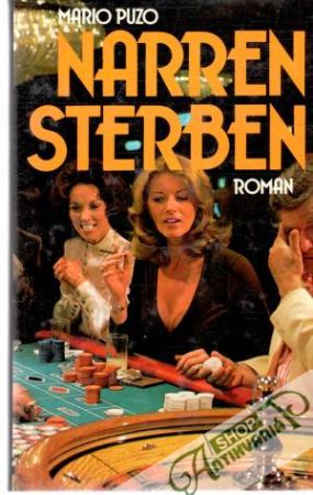 Narren Sterben - Puzo Mario