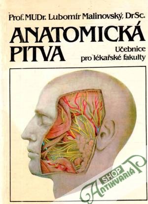 Anatomická pitva - Malinovský Lubomír