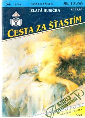 Zlatá husička - Kaňová Ilona