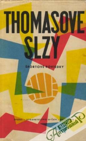 Thomasove slzy - Kolektív autorov
