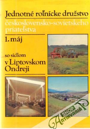 Jednotné roľnícke družstvo 1.máj - Štefanovič Milan