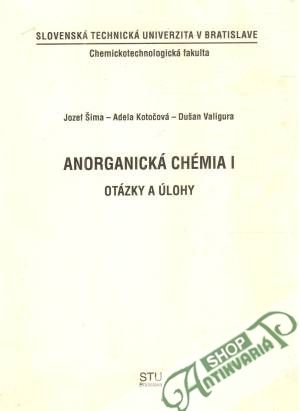 Anorganická chémia I. - Šima, Kotočová, Valigura