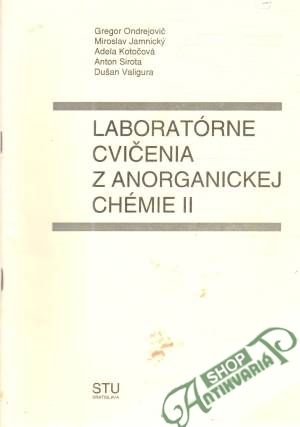 Laboratórne cvičenia z anorganickej chémie II. - Ondrejovič a kolektív