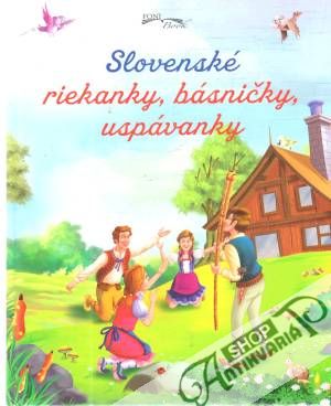 Slovenské riekanky, básničky, uspávanky - Sekelová Naďa