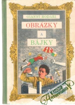 Obrázky a bájky - Rodari Gianni