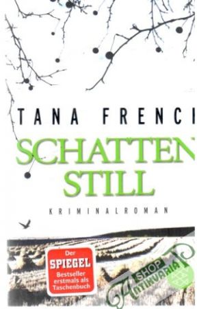 Schattenstill - French Tana