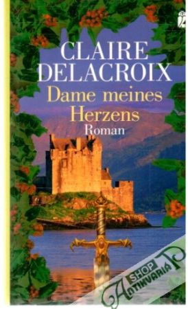 Dame meines Herzens - Delacroix Claire