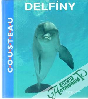 Delfíny - Cousteau - Cousteau Jacques Yves