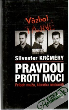 Pravdou proti moci - Krčméry Silvester