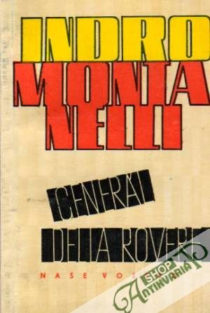 Generál Della Rovere - Montanelli Indro