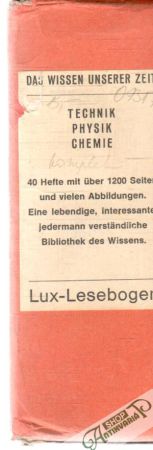 Das wissen unserer Zeit - technik, physik, chemie - Kolektív autorov