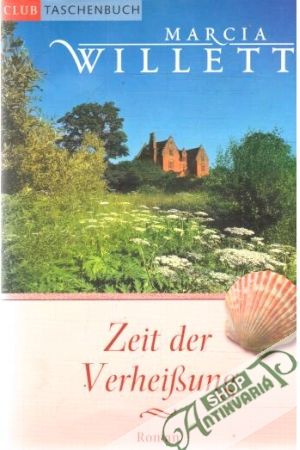Zeit der Verheissung - Willett Marcia