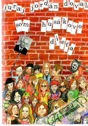 Som husákovo dieťa - Dovala Juraj Jordán