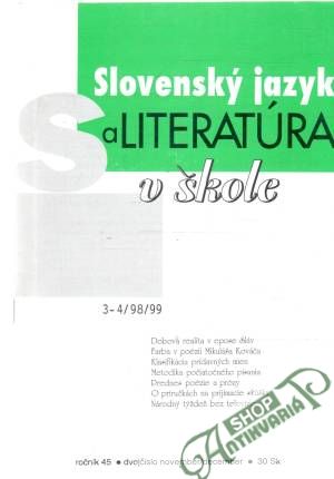 Slovenský jazyk a literatúra v škole 3-4/98/99 - Kolektív autorov