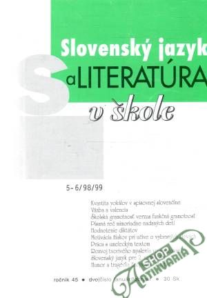 Slovenský jazyk a literatúra v škole 5-6/98/99 - Kolektív autorov